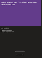 Classic Learning Test (CLT) Study Guide 2027