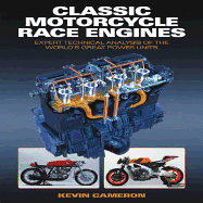 Classic Motorcycle Race Engines: Expert Technical Analysis of the World's Great Power Units