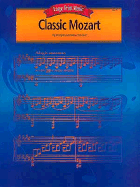 Classic Mozart - Mozart, W a (Composer), and Rosen, L