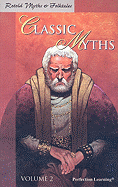 Classic Myths, Volume 2 - Perfection Learning (Creator)