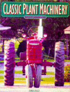 Classic Plant Machinery