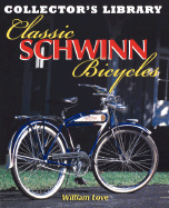 Classic Schwinn Bicycles