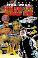 Classic Star Wars: Han Solo at Stars' End