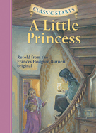 Classic Starts�: A Little Princess