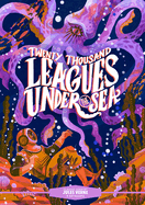 Classic Starts(r) Twenty Thousand Leagues Under the Sea