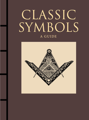 Classic Symbols: A Guide - Kerrigan, Michael