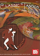 Classic Tangos for Guitar
