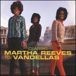 Classic - Martha Reeves & the Vandellas