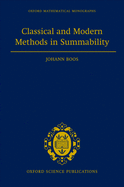Classical and Modern Methods in Summability