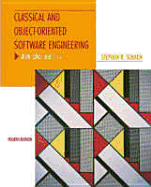 Classical and Object-Oriented Software Engineering with UML & C++