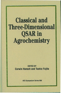 Classical and three-dimensional QSAR in agrochemistry