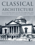 Classical Architecture - Curl, James Steven