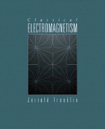Classical Electromagnetism
