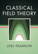 Classical Field Theory