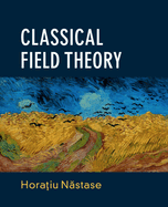 Classical Field Theory