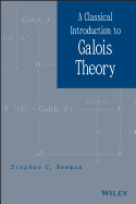 Classical Galois Theory