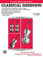 Classical Gershwin: Full Score & Parts