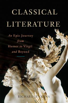 Classical Literature - Jenkyns, Richard