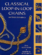Classical Loop-in-loop Chains and Their Derivatives