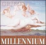 Classical Masterpieces of the Millennium: Grieg