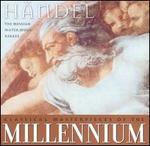 Classical Masterpieces of the Millennium: H�ndel
