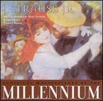 Classical Masterpieces of the Millennium: J. Strauss Jr.