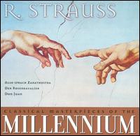 Classical Masterpieces of the Millennium: R. Strauss - Martina Borst (alto); Pamela Coburn (soprano); Regina Klepper (soprano)