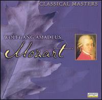 Classical Masters: Mozart - Bernd Heiser (horn); Jen� Jand� (piano); Linos-Ensemble; Margarete Babinsky (piano); Maria Zadori (soprano);...
