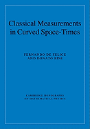 Classical Measurements in Curved Space-Times