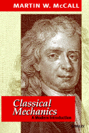 Classical Mechanics: A Modern Introduction