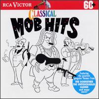 Classical Mob Hits - Dick Hyman (piano); Jack Emblow (accordion); Pl�cido Domingo (tenor); Ronnie Price (piano)