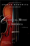 Classical Music in America: A History