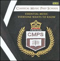 Classical Music Prep School - Christine Brewer (soprano); Cleveland Quartet; David Russell (guitar); Empire Brass & Friends; Ensemble Galilei;...