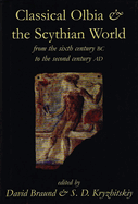 Classical Olbia and the Scythian World