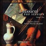 Classical Pop Session, Vol. 2