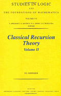 Classical Recursion Theory, Volume II: Volume 143