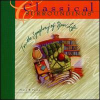 Classical Surroundings: Flute & Piano - Jeanne Skelton (flute); Robert Strickland (piano)