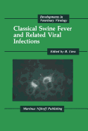 Classical swine fever and related viral infections