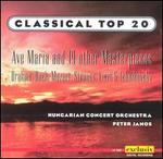 Classical Top 20: Ave Maria and 9 other Masterpieces