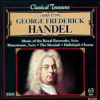 Classical Treasures: George Frederick Handel - 