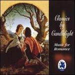 Classics By Candlelight: Music for Romance