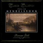 Classics Collection: Felix Mendelssohn