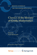 Classics in the History of Greek Mathematics