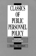 Classics of Public Personnel Policy