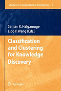 Classification and Clustering for Knowledge Discovery