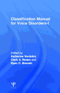 Classification Manual for Voice Disorders-I