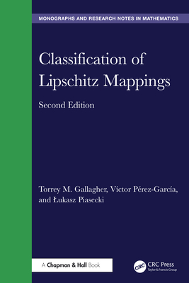 Classification of Lipschitz Mappings - Gallagher, Torrey M, and P�rez-Garc�a, V�ctor, and Piasecki, Lukasz