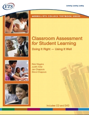 Classroom Assessment for Student Learning: Doing It Right, Using It Well - Stiggins, Richard J
