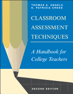 Classroom Assessment Techniques: A Handbook for College Teachers