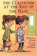 Classroom at the End of the Hall